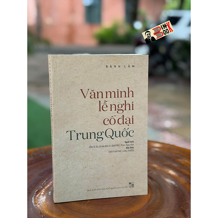 VĂN MINH LỄ NGHI CỔ ĐẠI TRUNG QUỐC