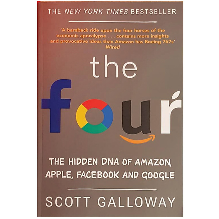 Sách The Four : The Hidden DNA of Amazon , Apple , Facebook and Google