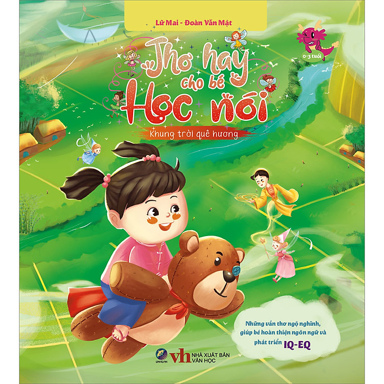 Sách Thơ hay cho bé học nói - Những vần thơ ngộ nghĩnh, giúp bé hoàn thiện ngôn ngữ và phát triển IQ-EQ - Khung trời quê hương