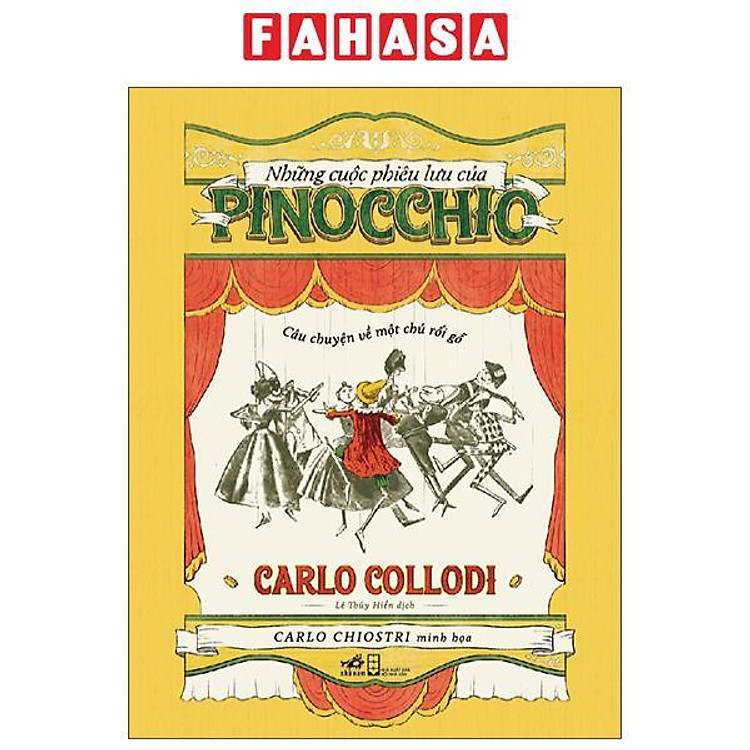 Những Cuộc Phiêu Lưu Của Pinocchio – Câu Chuyện Về Một Chú Rối Gỗ