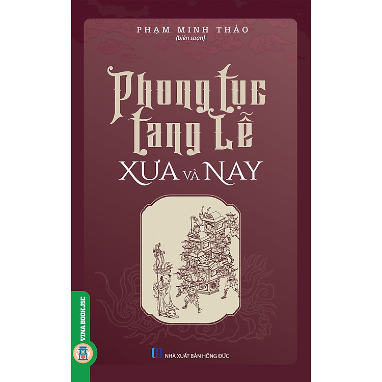 Phong Tục Tang Lễ Xưa Và Nay