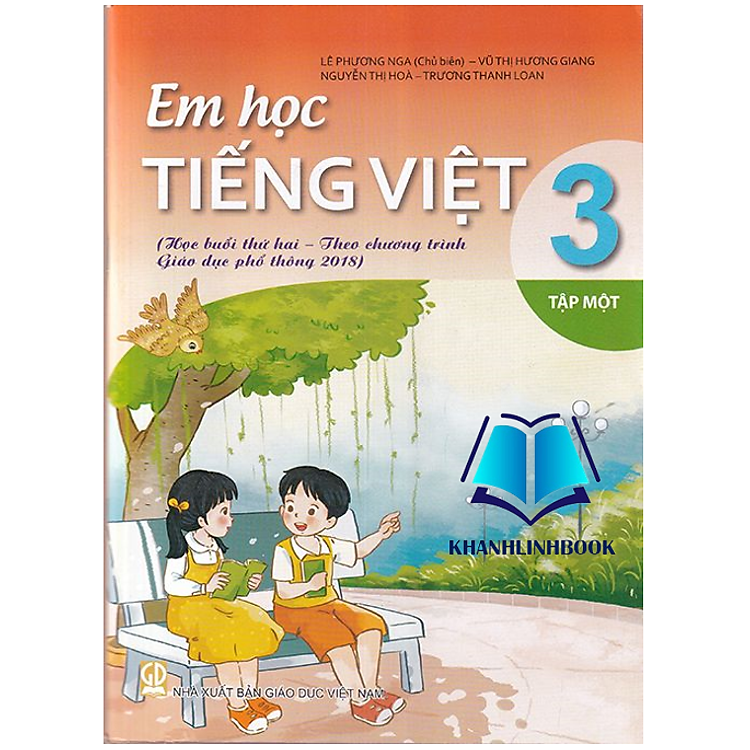 Em Học Tiếng Việt 3 – Tập 1 (Học Buổi Thứ 2 – Theo Chương Trình GDPT 2018)