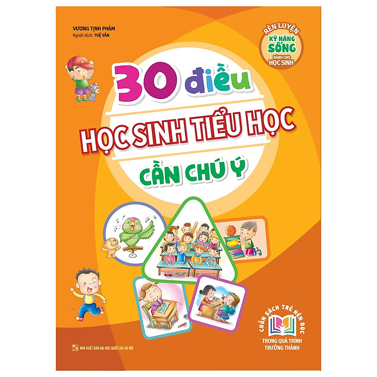 30 Điều Học Sinh Tiểu Học Cần Chú Ý