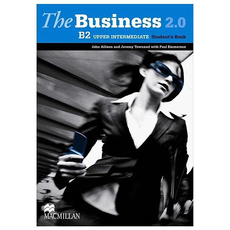 Sách ngoại văn: The Business 2.0 B2 Upper Intermediate - Student's Book With eBook And Resources