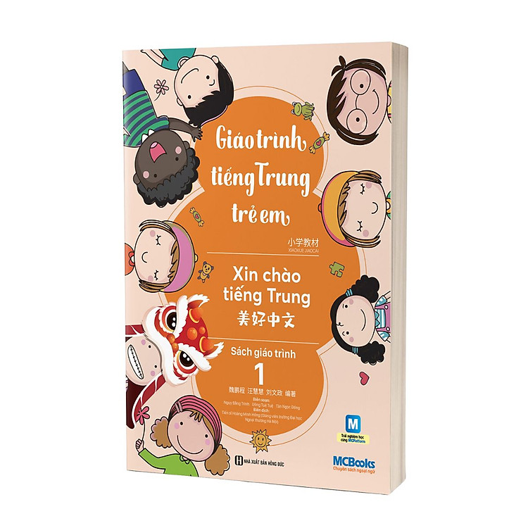 Giáo Trình Tiếng Trung Trẻ Em – Tiếng Trung Xin Chào (Tập 1)