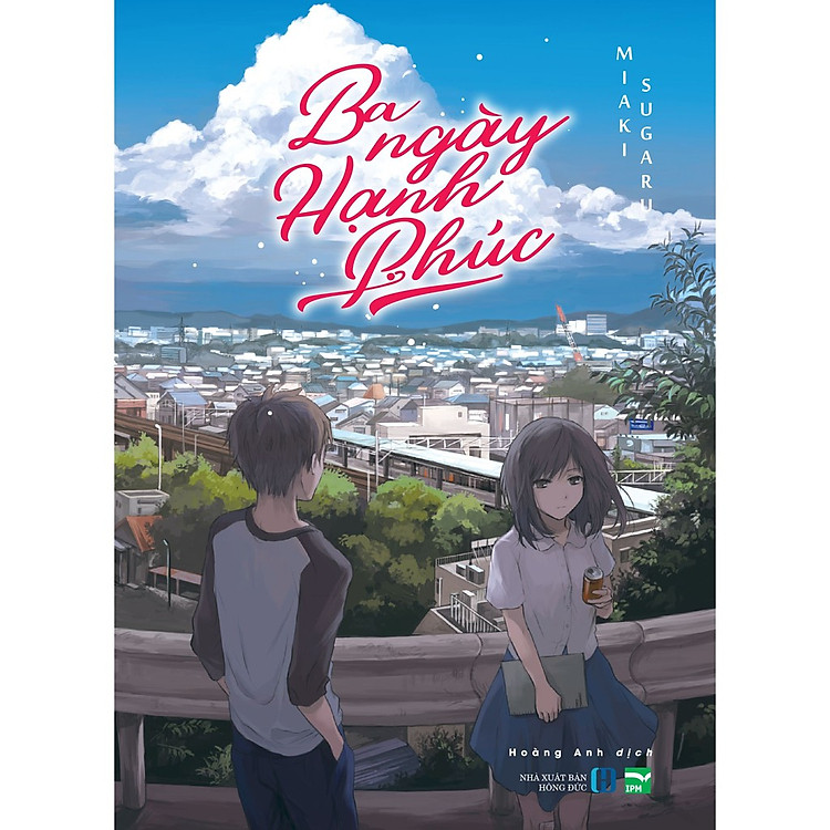 Light Novel Ba Ngày Hạnh Phúc