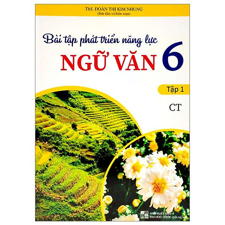 Bài Tập Phát Triển Năng Lực Ngữ Văn 6 – Tập 1 (Chân Trời Sáng Tạo)