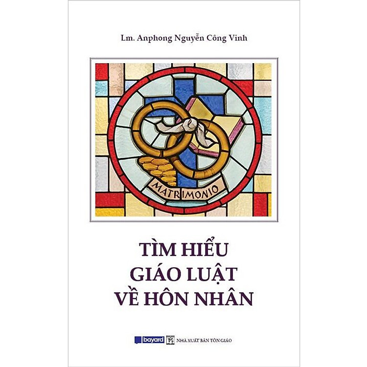 Tìm Hiểu Giáo Luật Về Hôn Nhân