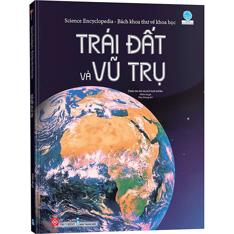 Science Encyclopedia - Bách Khoa Thư Về Khoa Học - Trái Đất Và Vũ Trụ - Ảnh 6