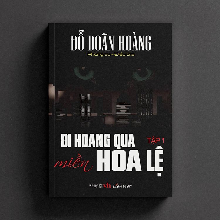 Đi Hoang Qua Miền Hoa Lệ (Tập 1) - Ảnh 3