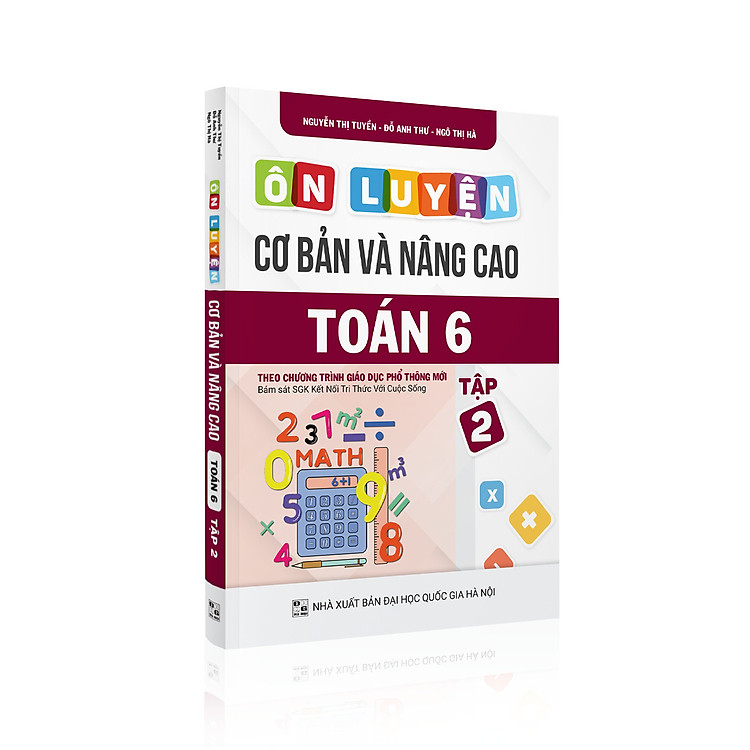 Ôn luyện cơ bản và nâng cao Toán 6 Tập 2 (Kết nối Tri thức với Cuộc sống)