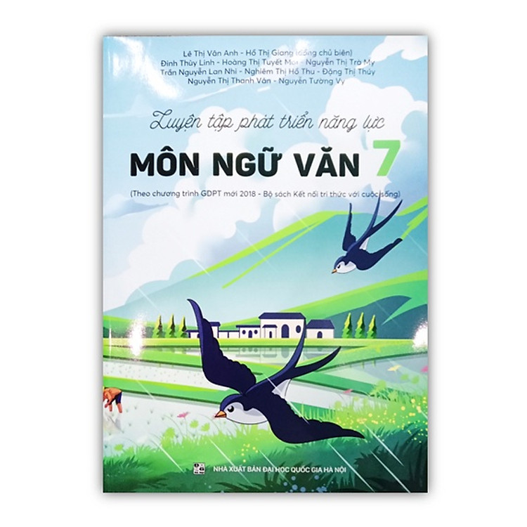 Luyện Tập Phát Triển Năng Lực Môn Ngữ Văn 7 (Theo Chương Trình Giáo Dục Phổ Thông Mới 2018)