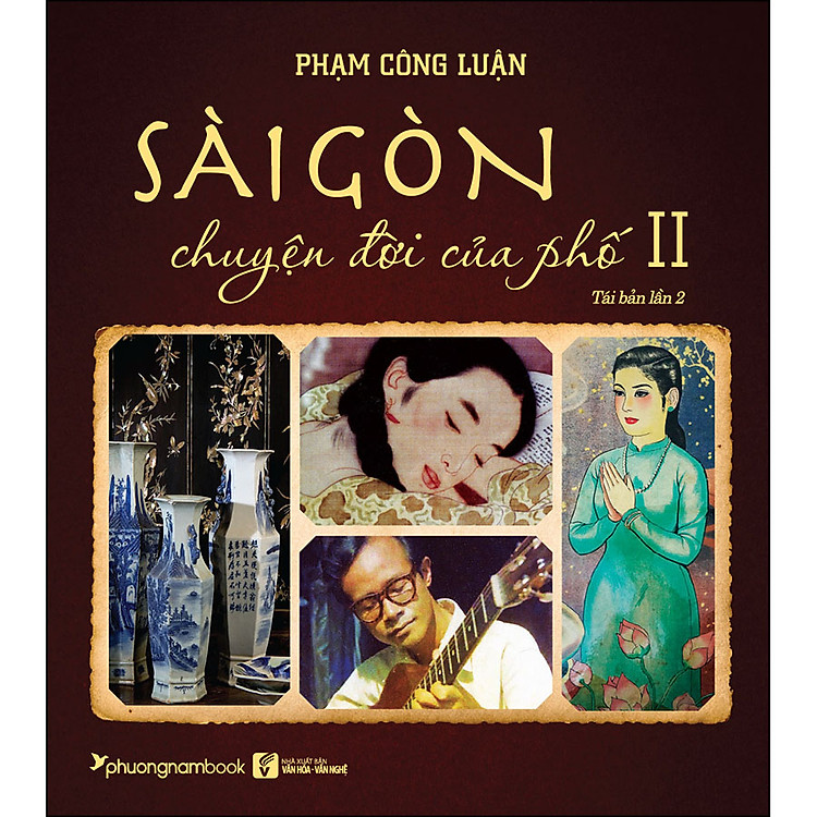 Sách Sài Gòn Chuyện Đời Của Phố - Tập 2 (Bìa Mềm)(Tái Bản)