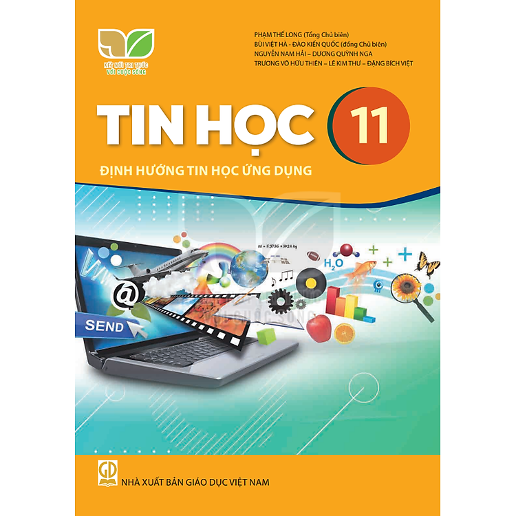 Sách giáo khoa Tin Học 11 – Định hướng Tin học ứng dụng – Kết Nối Tri Thức Với Cuộc Sống