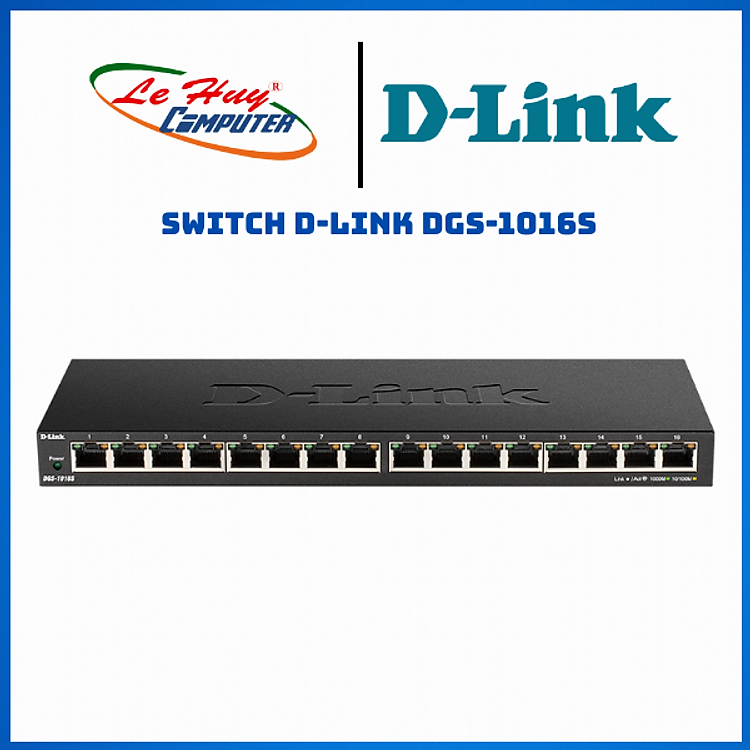 Bộ Chia Mạng Switch D-Link DGS-1016S 16 Cổng RJ45 10/100/1000Mbps Để Bàn Vỏ Kim Loại - Hàng Chính Hãng