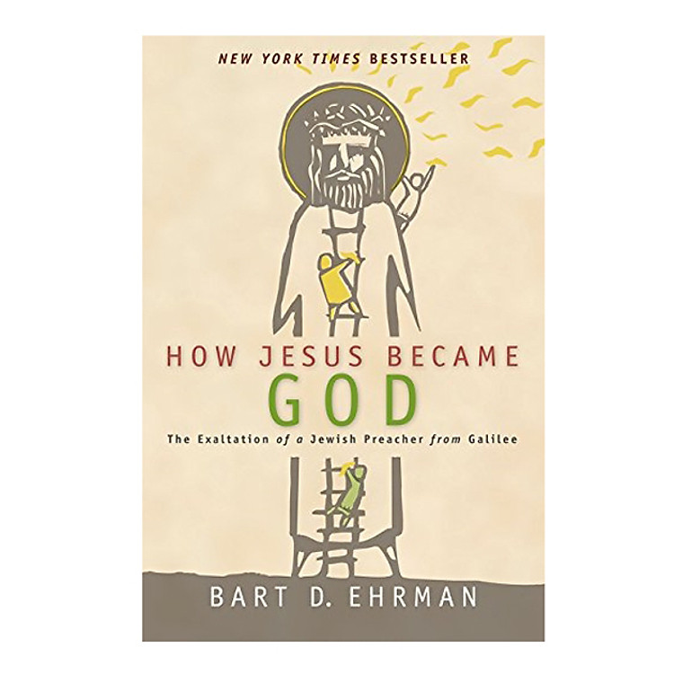 How Jesus Became God