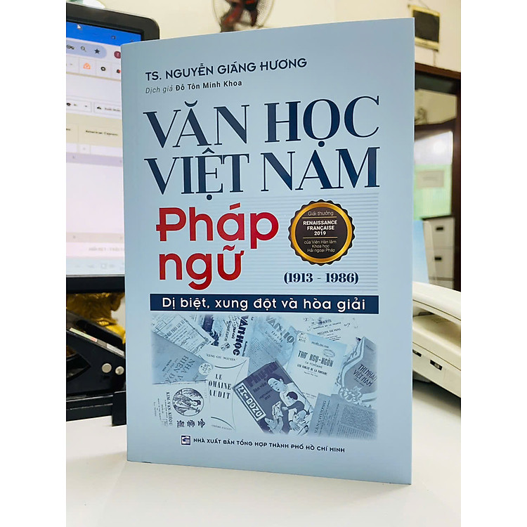 VĂN HỌC VIỆT NAM PHÁP NGỮ (1913-1986) – TS. Nguyễn Giáng Hương – Đỗ Tôn Minh Khoa dịch – NXB Tổng hợp HCM