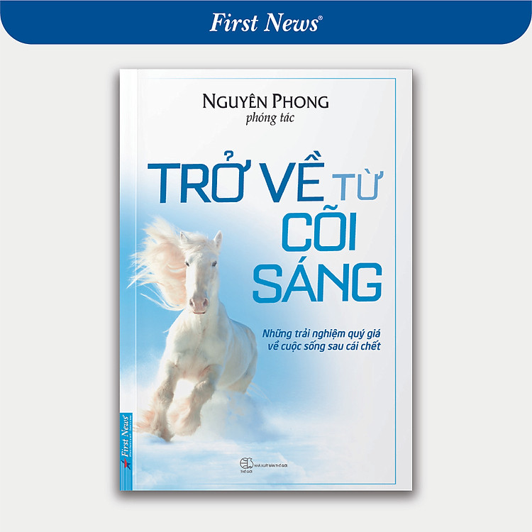 Trở Về Từ Cõi Sáng (Tái Bản)
