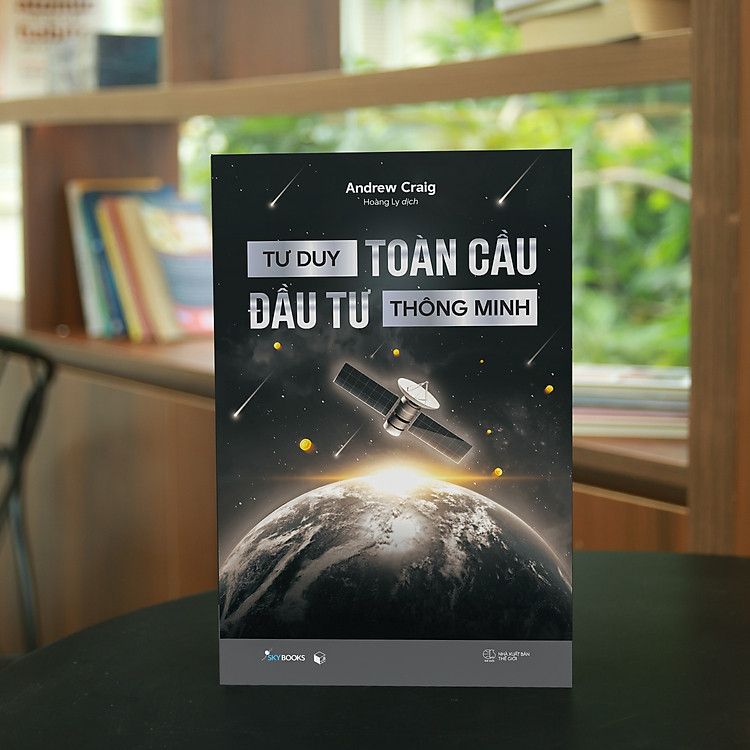 Tư Duy Toàn Cầu - Đầu Tư Thông Minh - Ảnh 3