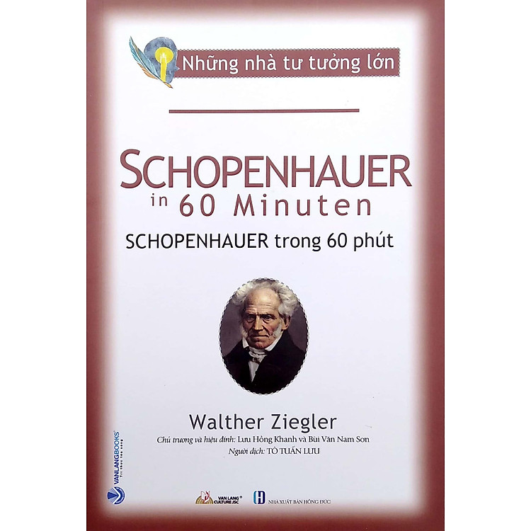 Những Nhà Tư Tưởng Lớn - Schopenhauer In 60 Minuten - Ảnh 4