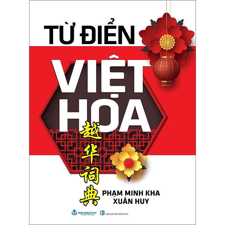 Từ Điển Việt Hoa