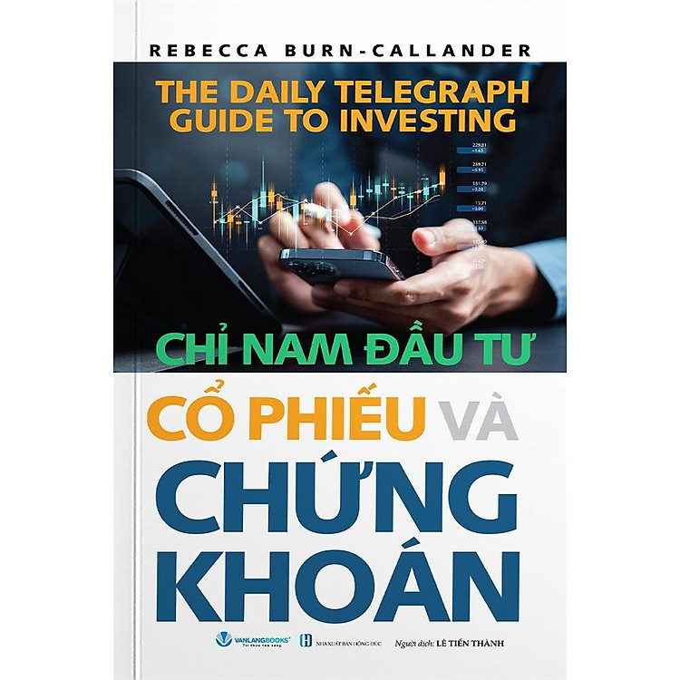 Chỉ Nam Đầu Tư Cổ Phiếu Và Chứng Khoán (Tái Bản 2024) - Ảnh 3