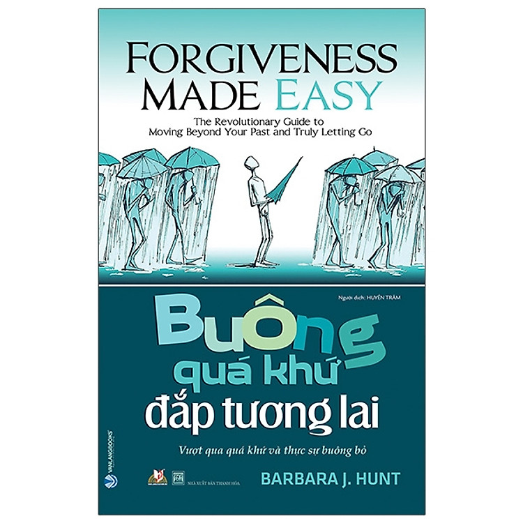 Buông Quá Khứ Đắp Tương Lai - Ảnh 3