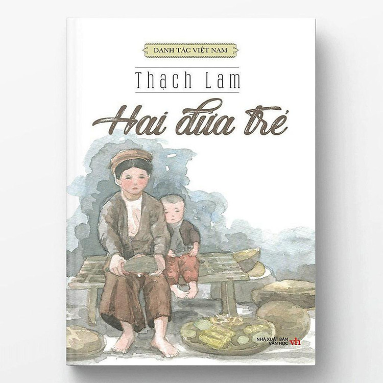 Danh Tác Việt Nam – Hai Đứa Trẻ