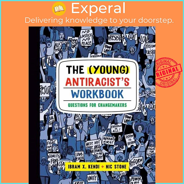 Sách - The (Young) Antiracist's Workbook - Questions for Changemakers by Nic Stone (UK edition, paperback)
