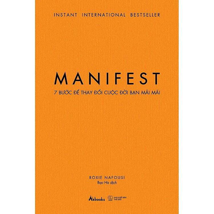 Manifest - 7 Bước Để Thay Đổi Cuộc Đời Bạn Mãi Mãi - Ảnh 3
