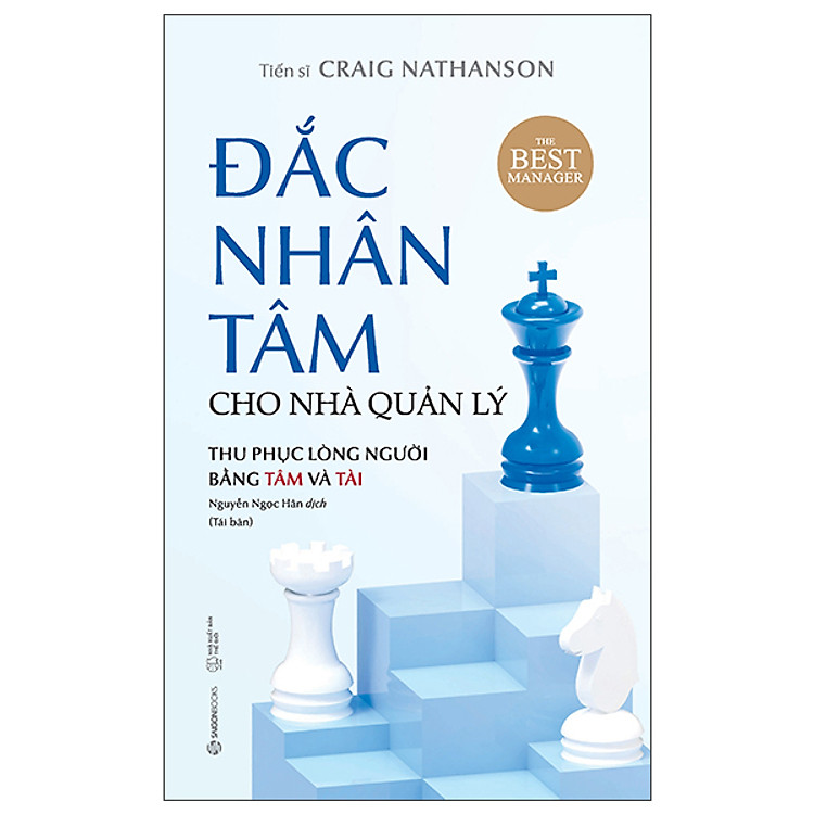 Đắc Nhân Tâm Cho Nhà Quản Lý - Ảnh 3