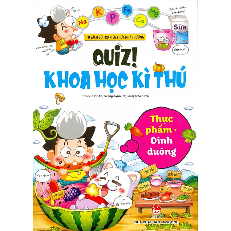Quiz! Khoa Học Kì Thú – Thực Phẩm - Dinh Dưỡng