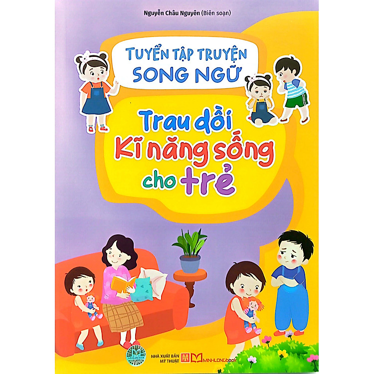 Tuyển Tập Truyện Song Ngữ - Trau Dồi Kĩ Năng Sống Cho Trẻ - Ảnh 6
