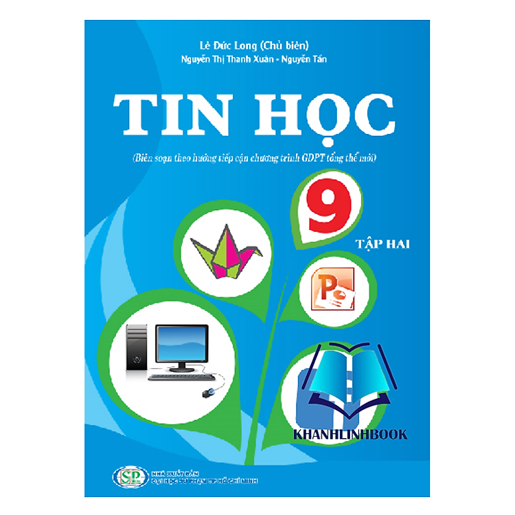 Tin học Lớp 9 – Tập 2 (KP)
