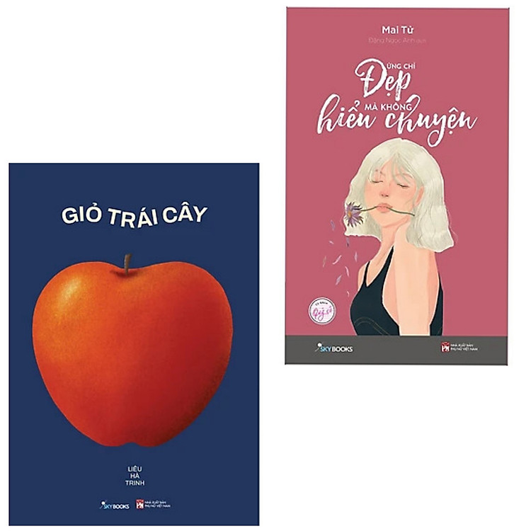 Combo 2Q: Giỏ Trái Cây + Đừng Chỉ Đẹp Mà Không Hiểu Chuyện (Truyện Ngắn/Tản Văn/Tư Duy/Kỹ Năng)