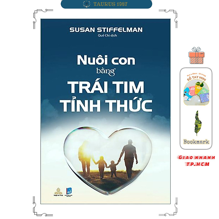 Nuôi Con Bằng Trái Tim Tỉnh Thức