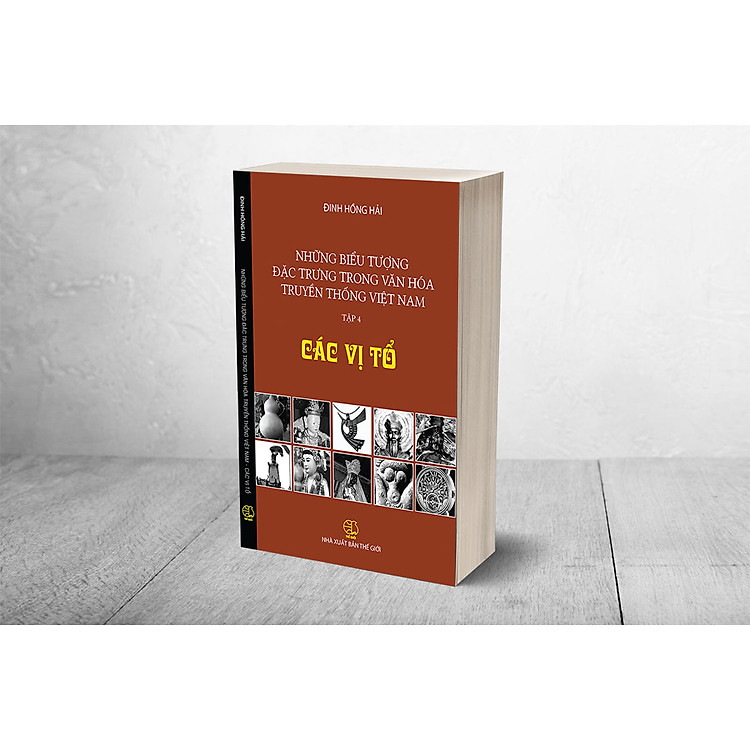 Những Biểu Tượng Đặc Trưng Trong Văn Hóa Việt Nam. Tập 4