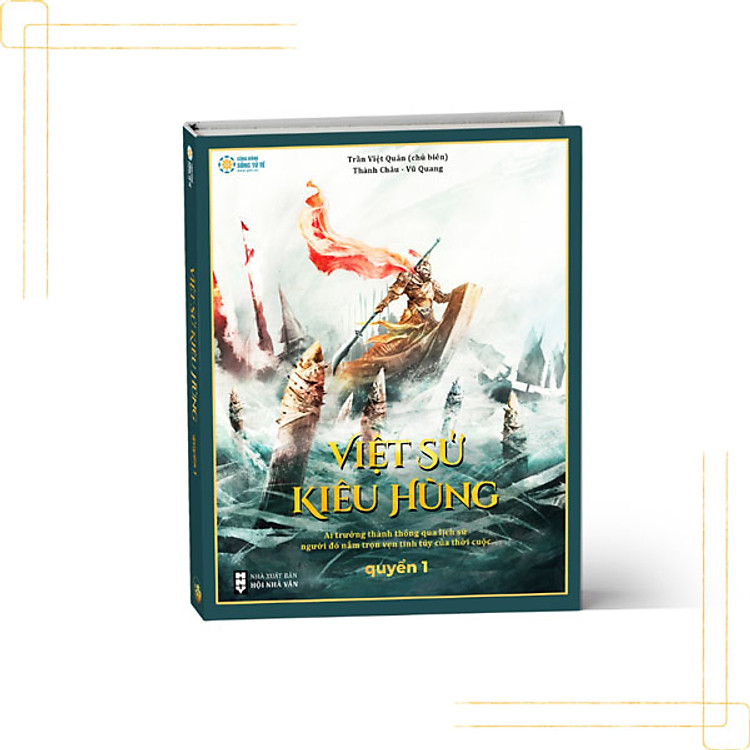 Việt sử kiêu hùng (Quyển 1)