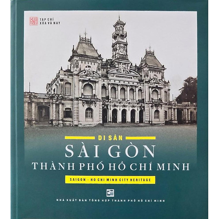 Di Sản Sài Gòn Thành Phố Hồ Chí Minh (Tái Bản 2025) - Ảnh 3