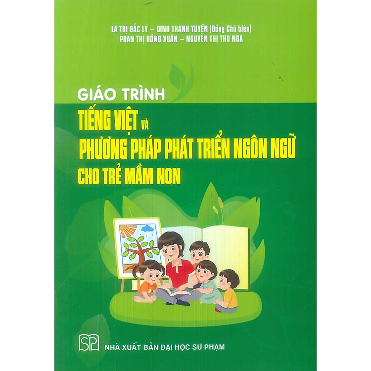 Giáo trình Tiếng Việt Và Phương Pháp Phát Triển Ngôn Ngữ Cho Trẻ Mầm Non