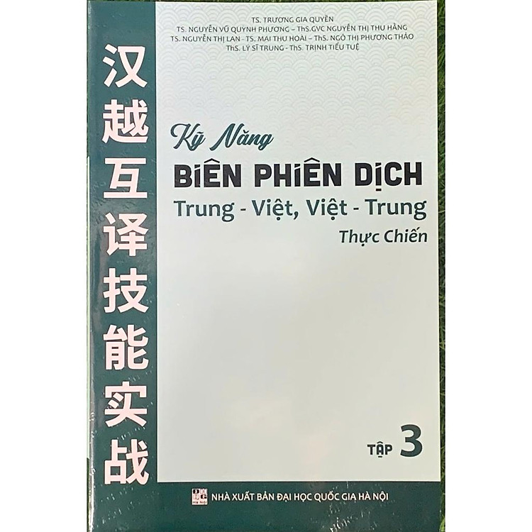 Newshop: Kỹ Năng Biên Phiên Dịch Trung Việt, Việt Trung Thực Chiến Tập 3