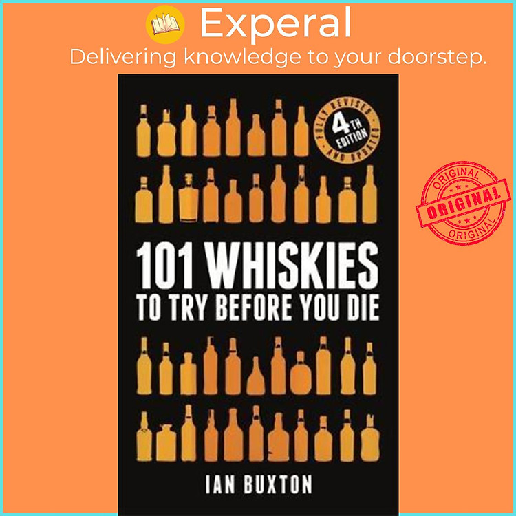 Sách - 101 Whiskies to Try Before You Die (Revised and Updated) : 4th Edition by Ian Buxton - (UK Edition, paperback)