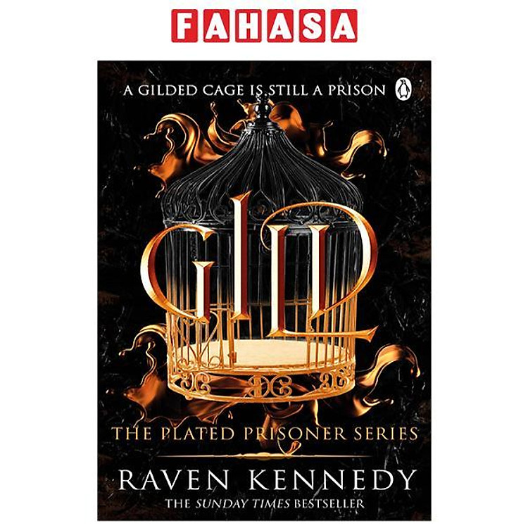 The Plated Prisoner Series Book 1: Gild