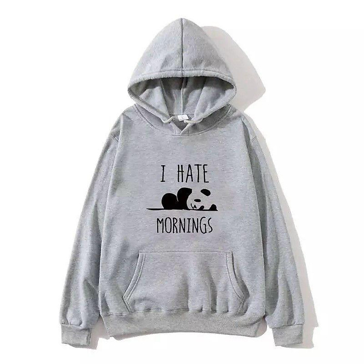 áo hoodie in gấu kèm chữ I HATE MORNINGS
