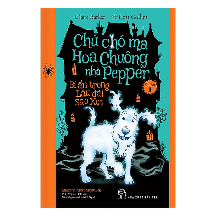 Chú Chó Ma Hoa Chuông Nhà Pepper 01 – Bí Ẩn Trong Lâu Đài Sao Xẹt