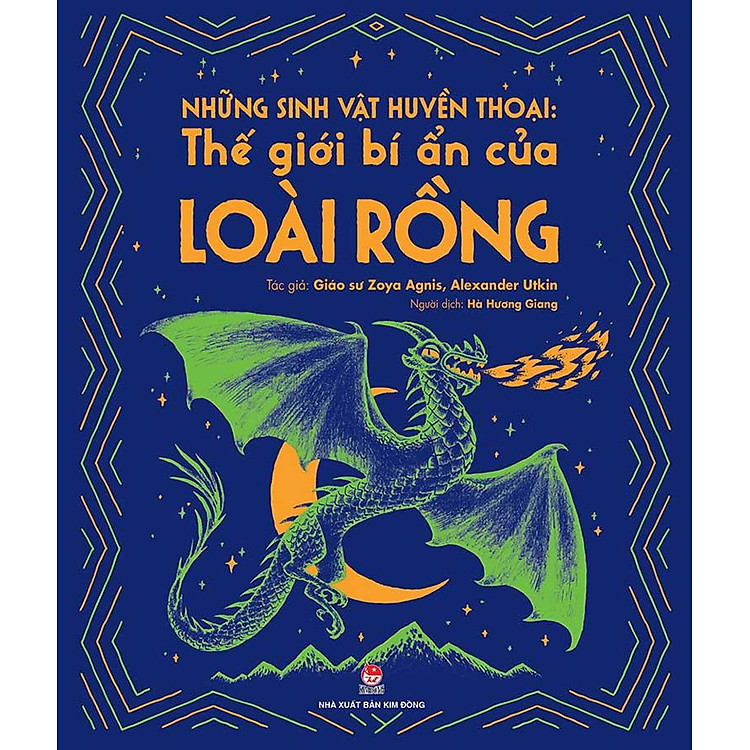 Những Sinh Vật Huyền Thoại – Thế Giới Bí Ẩn Của Loài Rồng