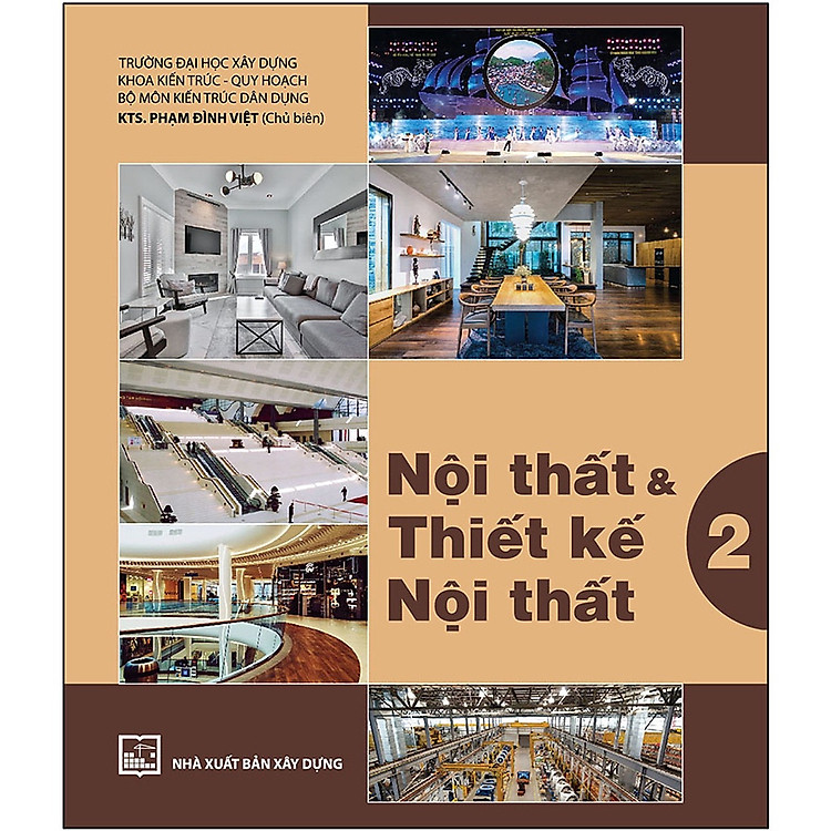 Nội Thất Và Thiết Kế Nội Thất - Tập 2 - Ảnh 2