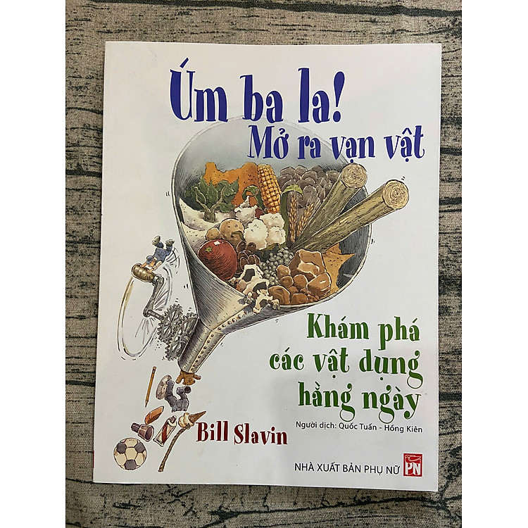 Úm ba la! Mở ra vạn vật Khám phá vật dụng hằng ngày