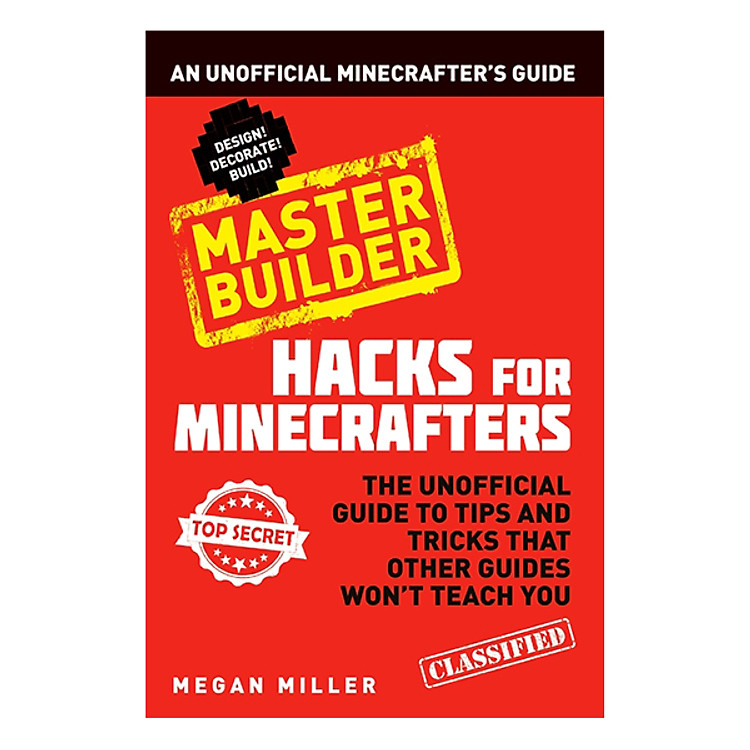 Sách Hacks For Minecrafters: Master Builder