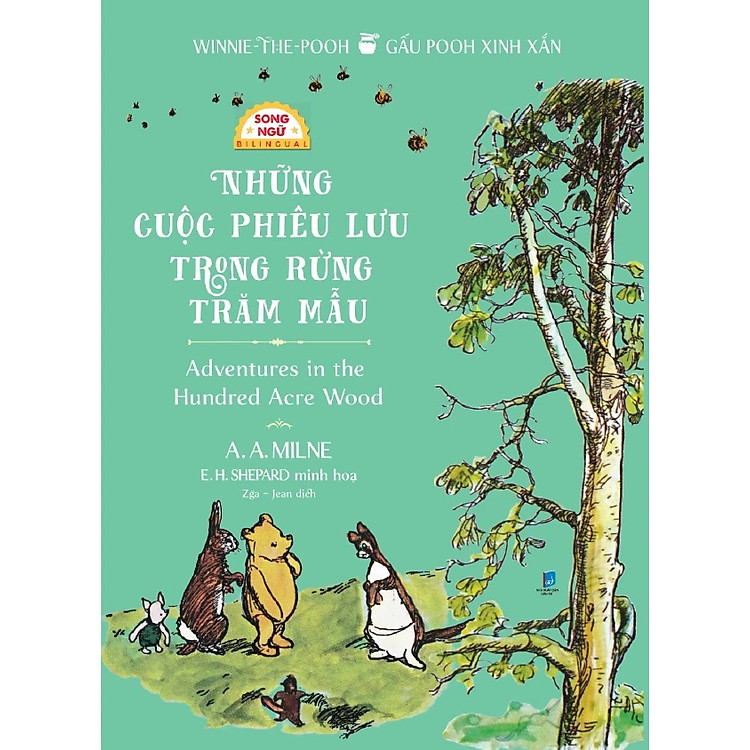 Winnie The Pooh: Gấu Pooh Xinh Xắn - Adventures In The Hundred Acre Wood - Những Cuộc Phiêu Lưu Trong Rừng Trăm Mẫu (Song Ngữ)